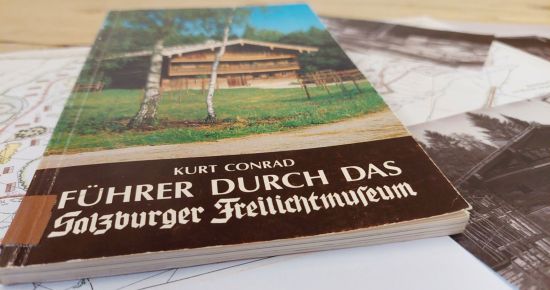 Führer durch das Salzburger Freilichtmuseum von Kurt Conrad